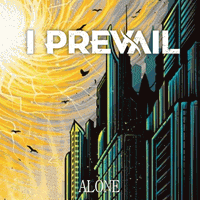 I Prevail - Alone