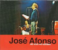Jos&eacute; Afonso - Ao Vivo No Coliseu