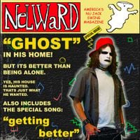 nelward - Ghost / Getting Better