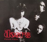 The Doors - Peace Frog