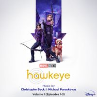 Christophe Beck & Michael Paraskevas - Hawkeye: Vol. 1 (Episodes 1-3) (Original Soundtrack)