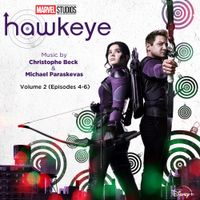Christophe Beck & Michael Paraskevas - Hawkeye: Vol. 2 (Episodes 4-6) (Original Soundtrack)