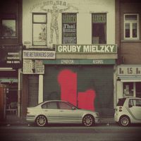 Gruby Mielzky - 1.5