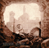raison d'&ecirc;tre - Within the Depths of Silence and Phormations
