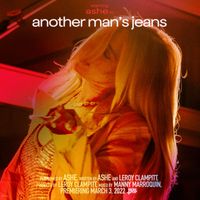 Ashe - Another Man's Jeans