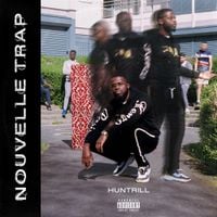 Huntrill - Nouvelle Trap