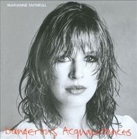 Marianne Faithfull - Dangerous Acquaintances