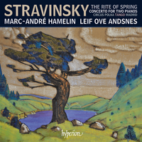 Marc-André Hamelin / Leif Ove Andsnes - The Rite of Spring; Concerto for Two Pianos; Circus Polka; Tango; Madrid
