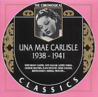 Una Mae Carlisle - The Chronogical Classics: Una Mae Carlisle 1938 - 1941
