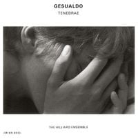 The Hilliard Ensemble - Tenebrae