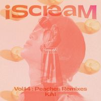 카이 [KAI] - iScreaM Vol. 14 : Peaches Remixes