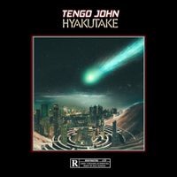Tengo John - Hyakutake