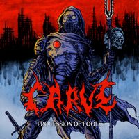 Carve - Procession of Fools