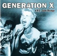 Generation X - Sweet Revenge