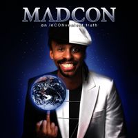 Madcon - An InCONvenient Truth