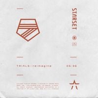 STARSET - TRIALS (reimagine)