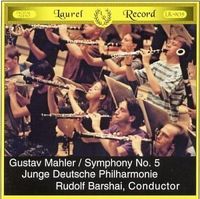 Junge Deutsche Philharmonie / Rudolf Barshai - Gustav Mahler: Symphony No. 5