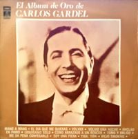Carlos Gardel - El album de oro de Carlos Gardel