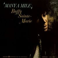 Buffy Sainte-Marie - Many a Mile