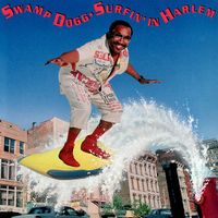 Swamp Dogg - Surfin' in Harlem
