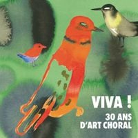 Various Artists - Viva! 30 ans d'art choral
