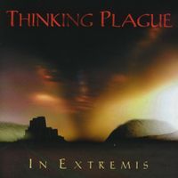 Thinking Plague - In Extremis