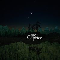 Moi Caprice - Once Upon A Time In The North
