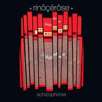 Rinôçérôse - Schizophonia