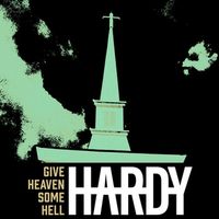 HARDY - Give Heaven Some Hell