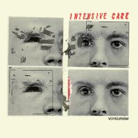 Intensive Care - Voyeurism