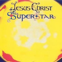 Andrew Lloyd Webber & Tim Rice - Jesus Christ Superstar (Original Concept Recording)