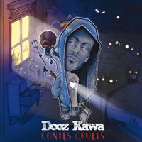 Dooz Kawa - Contes Cruels