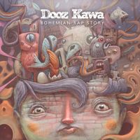 Dooz Kawa - Bohemian Rap Story