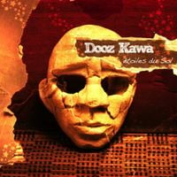 Dooz Kawa - &Eacute;toiles du sol
