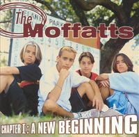 The Moffatts - Chapter I: A New Beginning