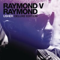 USHER - Raymond v Raymond (Expanded Edition)
