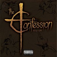 The Confession - Requiem