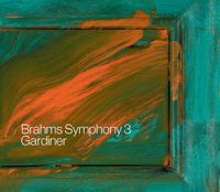John Eliot Gardiner - Brahms: Symphony 3