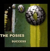 The Posies - Success