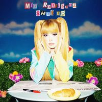 Mia Rodriguez - Shut Up