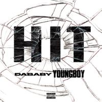 DaBaby & YoungBoy Never Broke Again - HIT