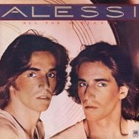 Alessi Brothers - All For A Reason