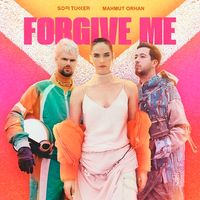 SOFI TUKKER - Forgive Me