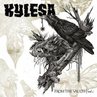 Kylesa - From the Vaults, Vol. 1