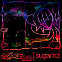 p.s.you'redead - Sugar Rot