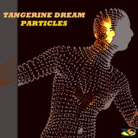 Tangerine Dream - Particles