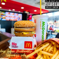 Lil Squeaky & Payden McKnight - Days Before McDonald's
