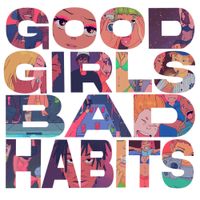 Killval - GOOD GIRLS BAD HABITS