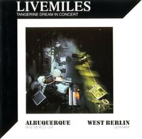 Tangerine Dream - Livemiles