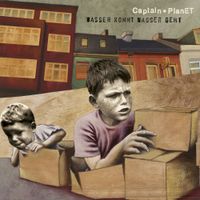 Captain Planet - Wasser kommt Wasser geht